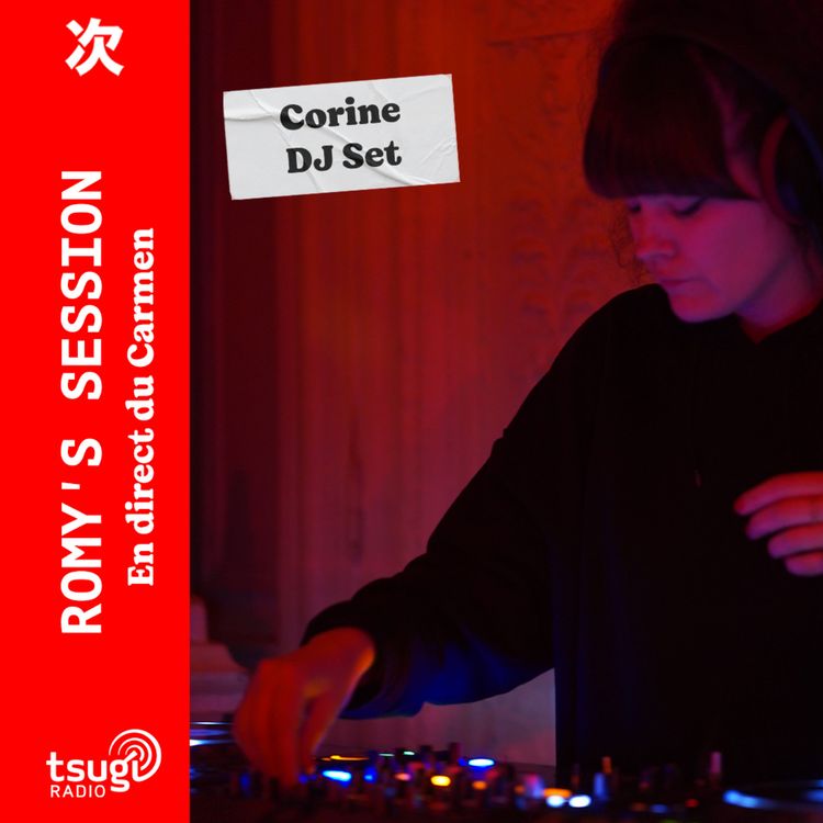 cover art for  Les DJ Sets de la Romy's Session avec Corine 