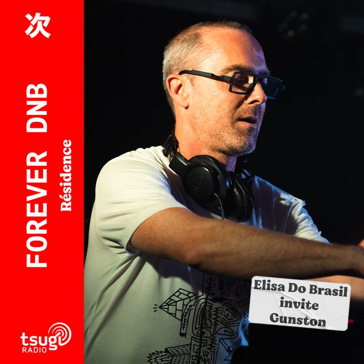 cover art for Forever DNB · Elisa Do Brasil invite Gunston · Future Funk Intelligence set