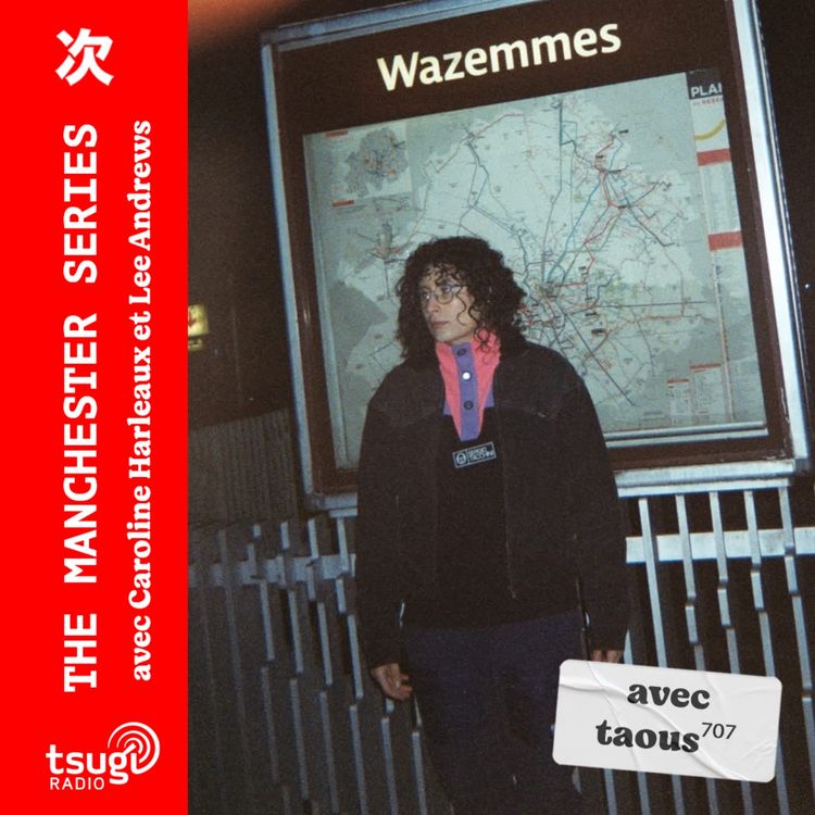 cover art for The Manchester Series avec taous⁷⁰⁷