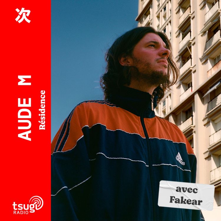 cover art for Aude M invite Fakear · Avril 2025