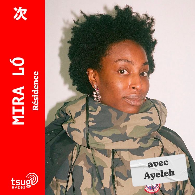 cover art for Mira Ló invite Ayeleh · Mai 2025