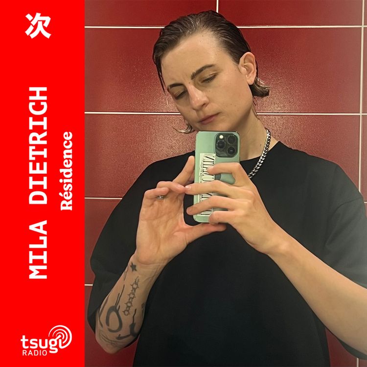 cover art for Mila Dietrich · Résidence · Mai 2025