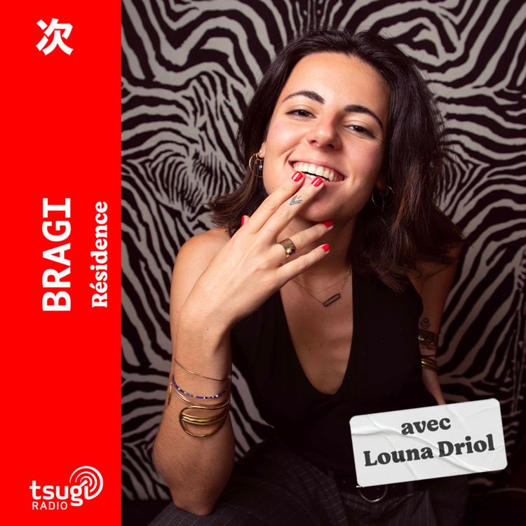 cover art for Bragi invite Louna Driol · Mai 2025