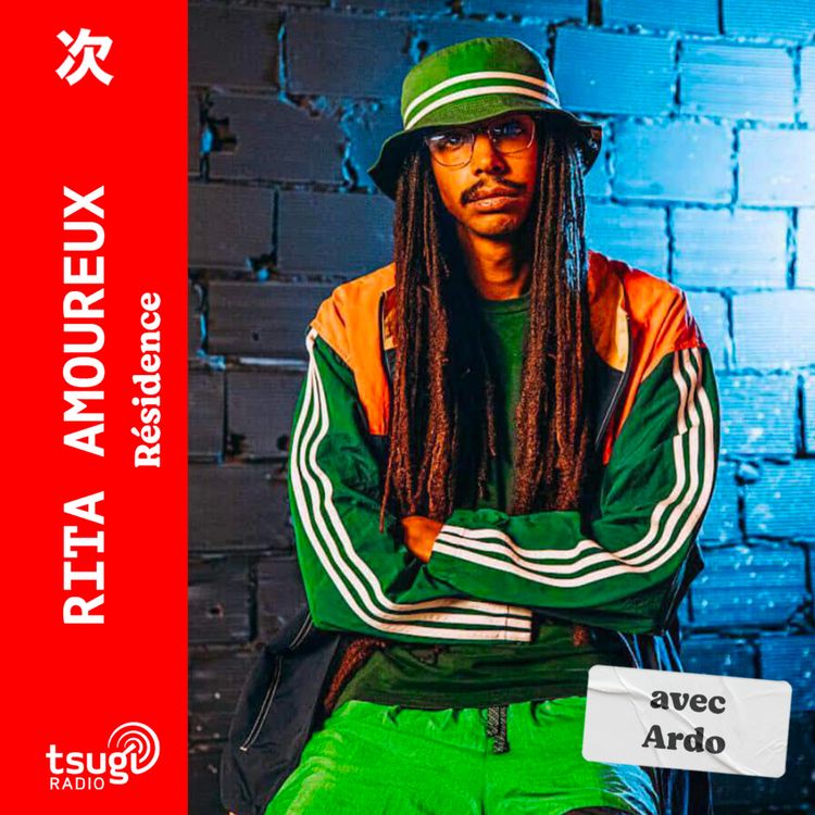 cover art for Rita Amoureux invite Ardo · Juin 2025 · Résidence