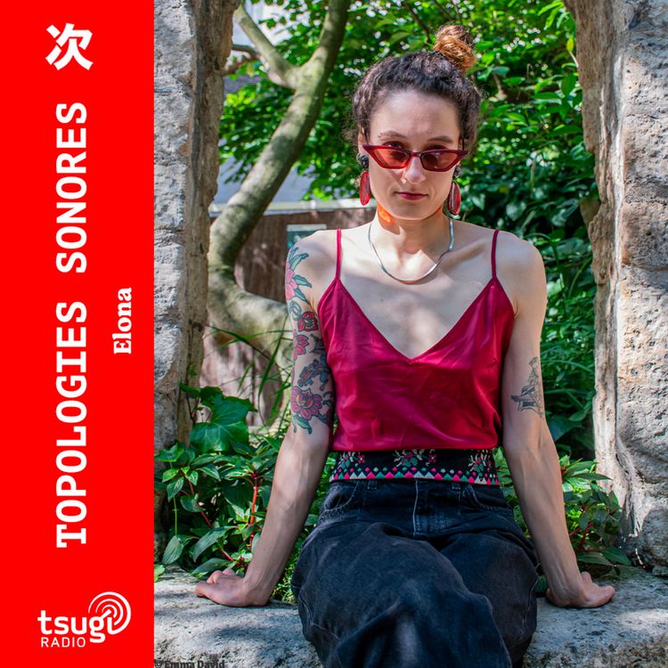 cover art for Topologies Sonores avec Elona · Septembre 2025