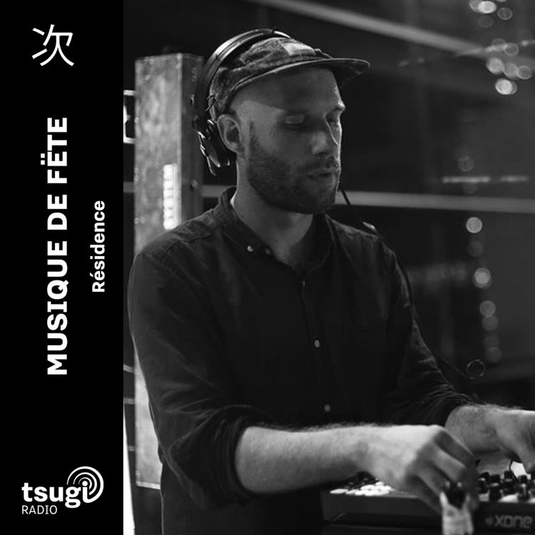 cover art for Musique de Fëte avec Praktika · Résidence · Février 2026