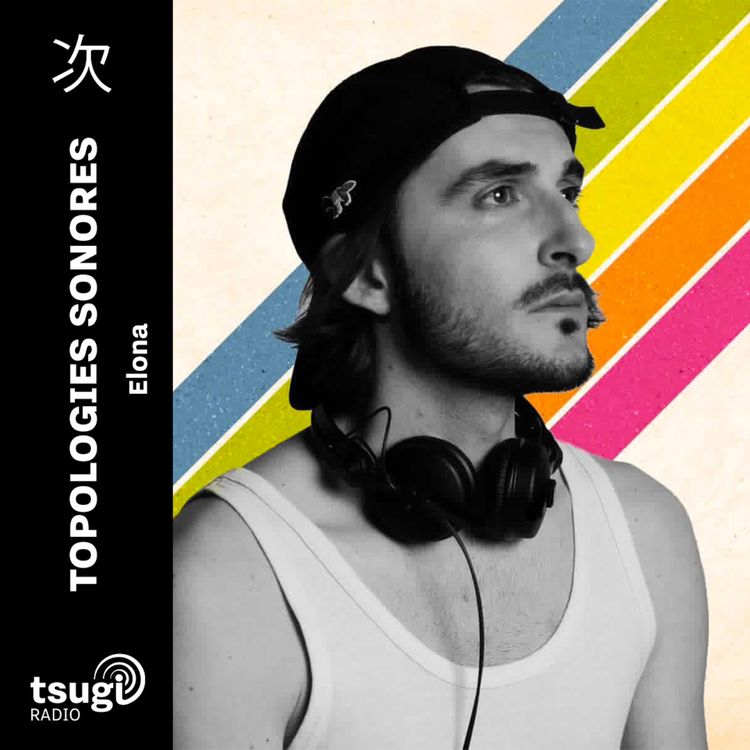 cover art for Topologies Sonores · Elona invite Yann Dulché
