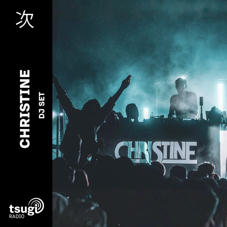 cover art for Christine · DJ SET