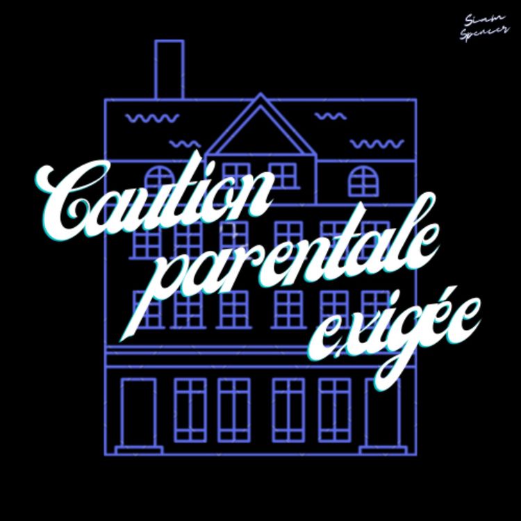 cover art for CAUTION PARENTALE EXIGÉE #8 - L'appart