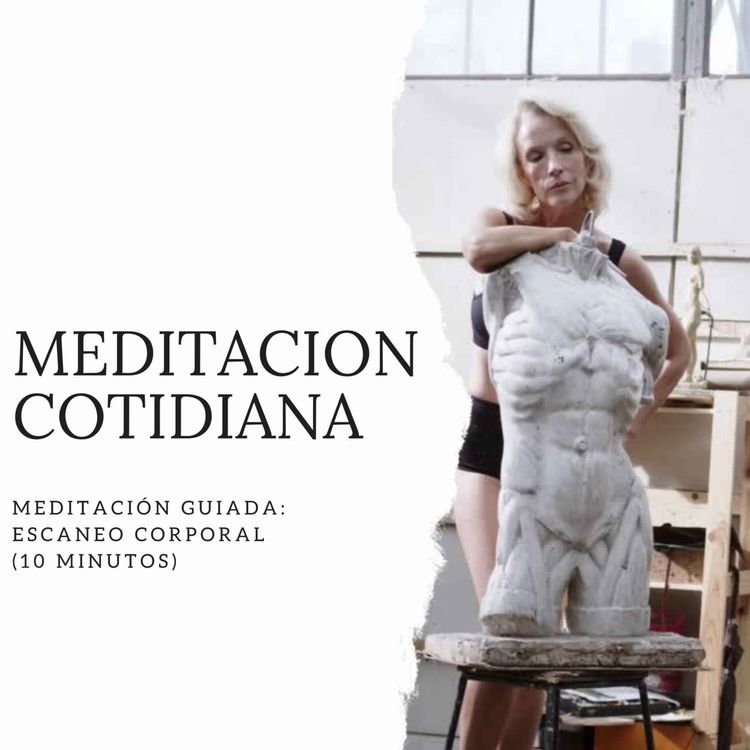 cover art for Meditación Guiada: Escaneo Corporal (10 minutos)