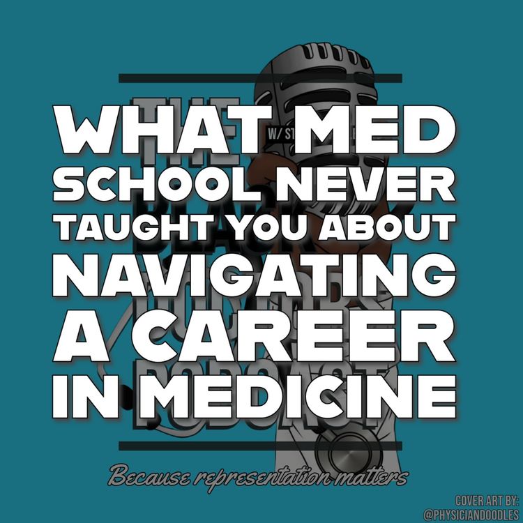 cover art for What med school never taught you about navigating a career in medicine