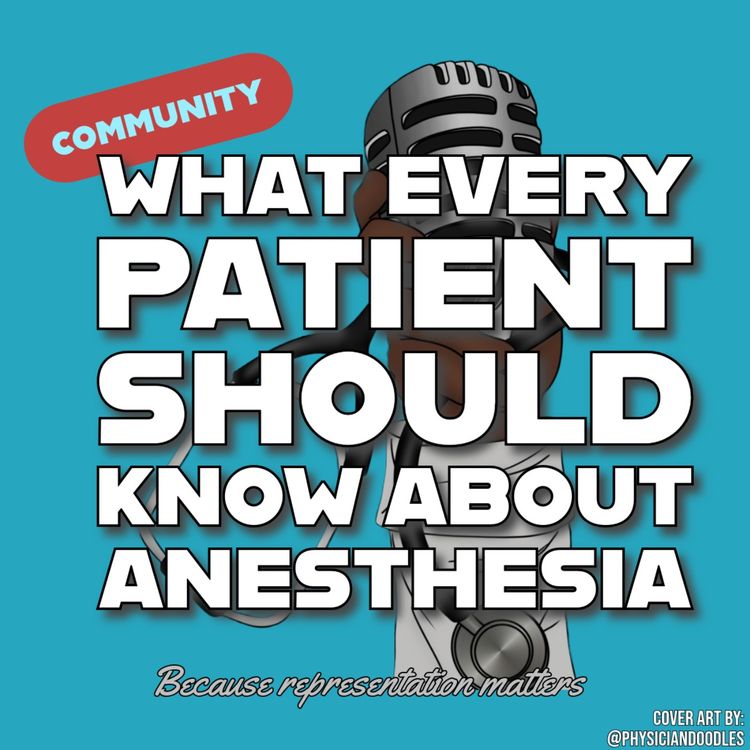 cover art for What Every Patient Should Know About Anesthesia
