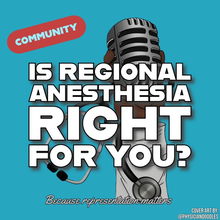 cover art for Is Regional Anesthesia Right for You?