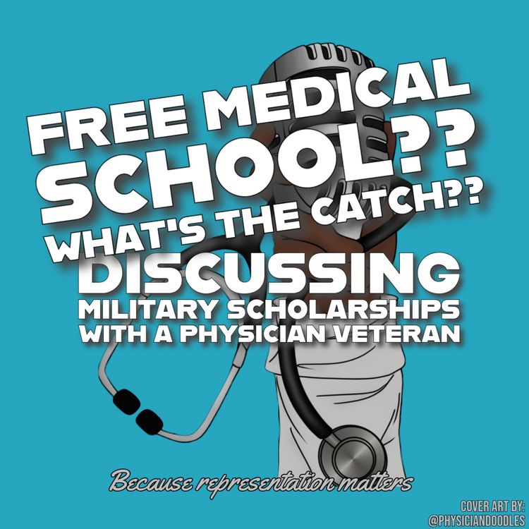 cover art for Free Medical School?? What's the Catch?? 