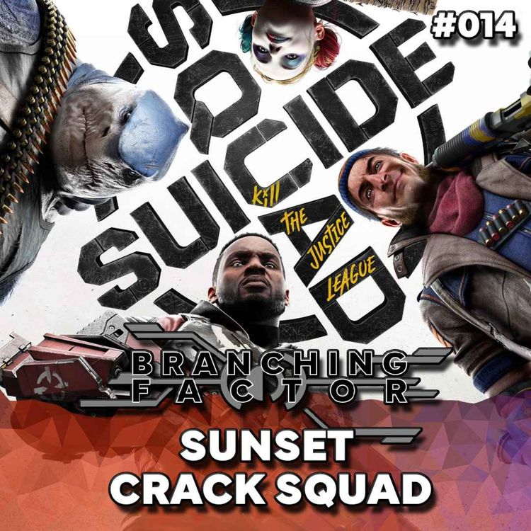 cover art for #014 - Sunset Crack Squad