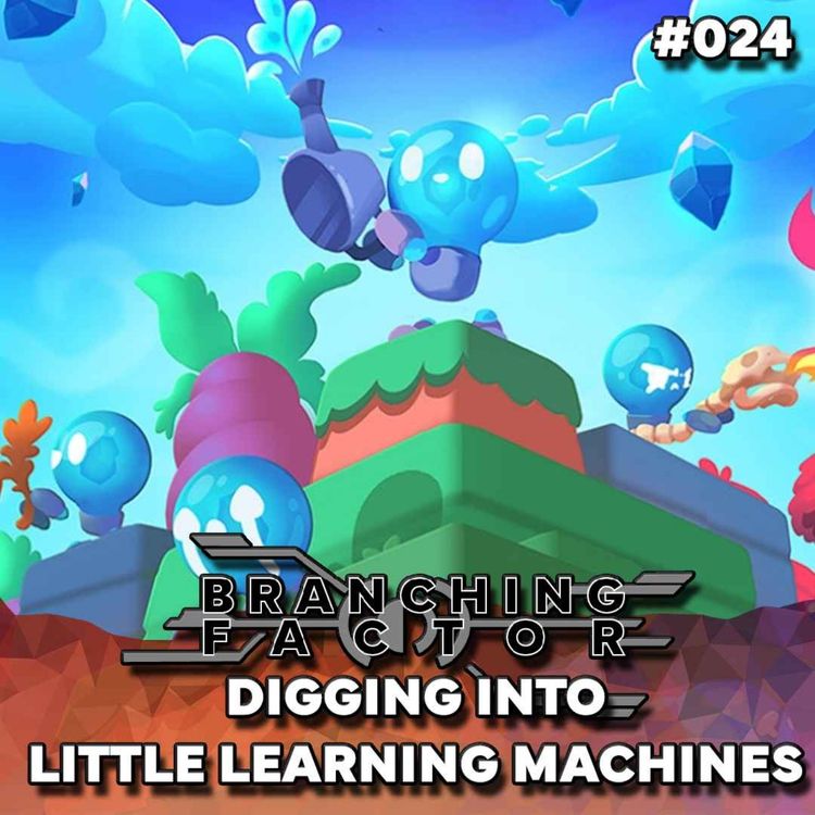 cover art for #024 - Digging into Little Learning Machines