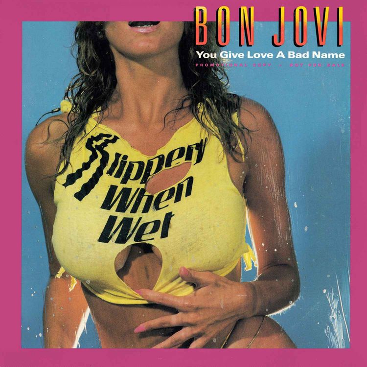 cover art for Bon Jovi - You Give Love A Bad Name