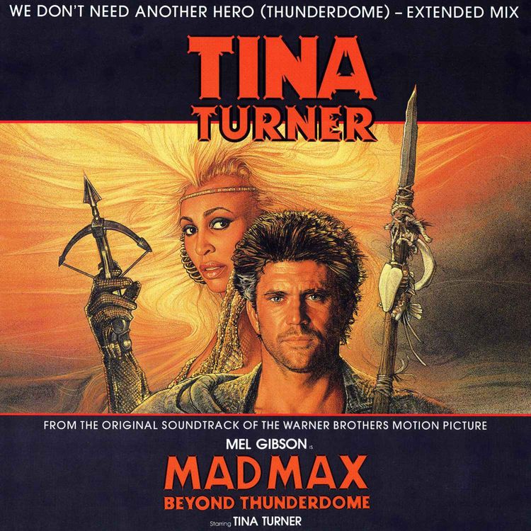 cover art for Tina Turner - We Don’t Need Another Hero (Thunderdome) (Extended Mix)