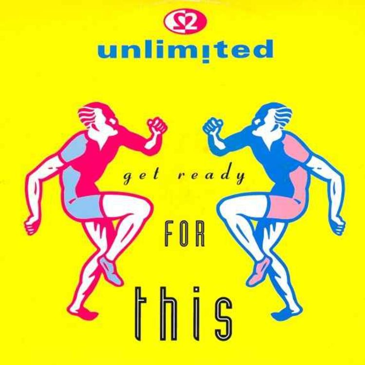 cover art for 2 Unlimited - Get Ready For This (Extended Rap Version)