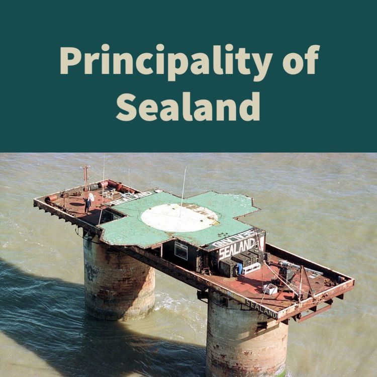 cover art for Principality of Sealand (Part One)