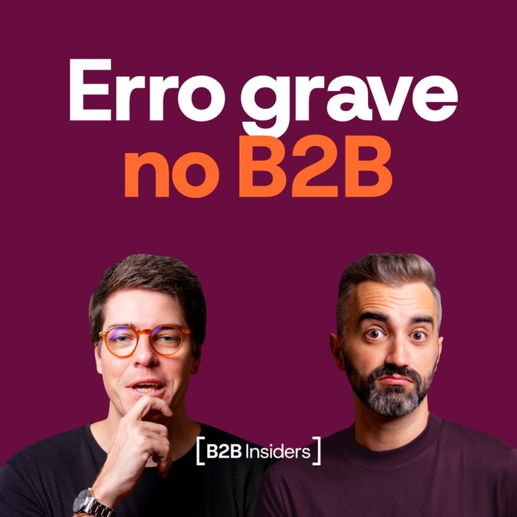 cover art for #37 - Por que seu marketing não funciona (e o erro está antes da tática)