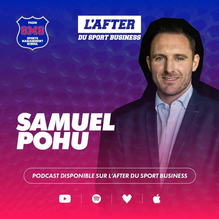cover art for L’After du Sport - Samuel Pohu : La relation entre sécurité et évènement