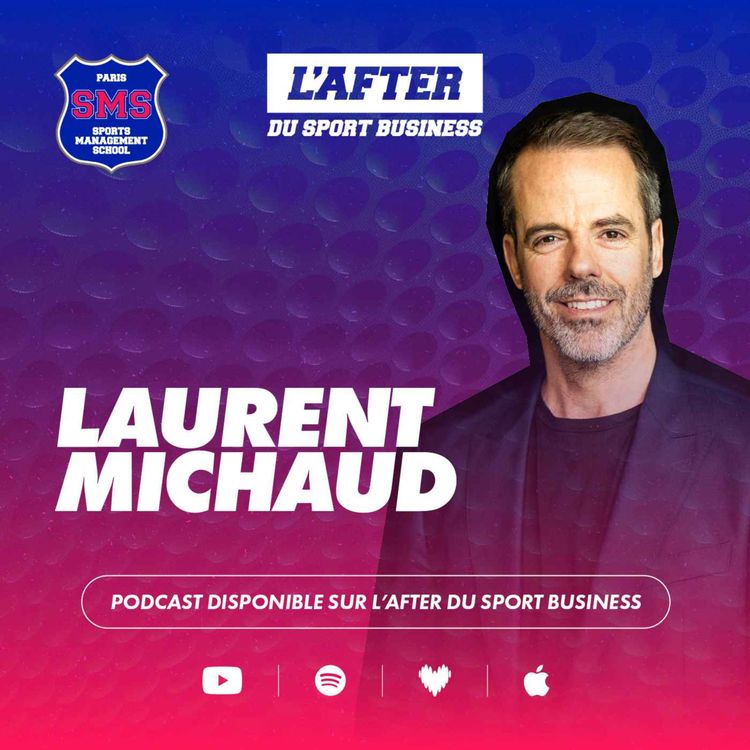 cover art for L’After du Sport - Laurent Michaud : Les infrastructures sportives
