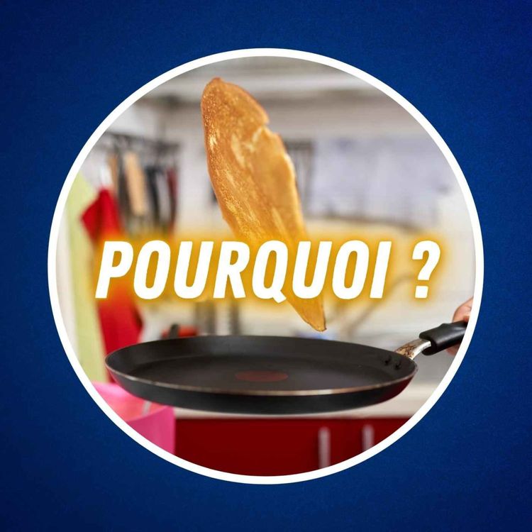 cover art for Pourquoi mange-t-on des crêpes à la Chandeleur ? 😋