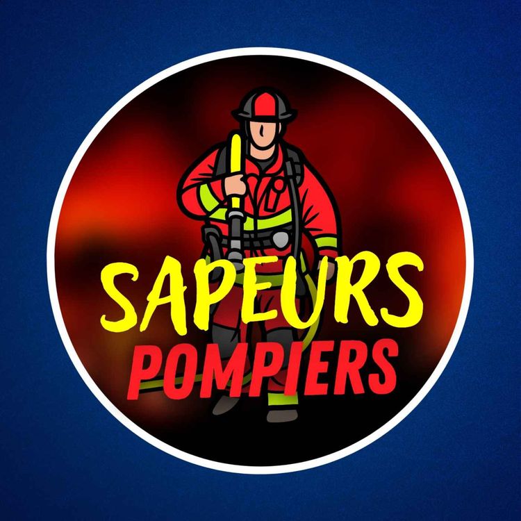 cover art for Pourquoi les pompiers sont aussi des "sapeurs" ?