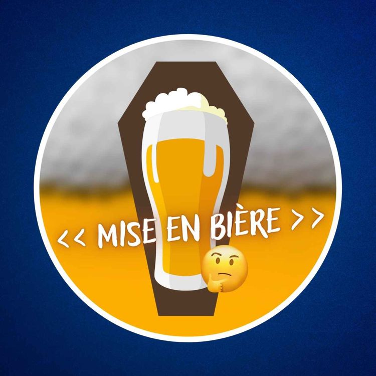 cover art for Pourquoi un cercueil s’appelle-t-il une bière ? 🍺