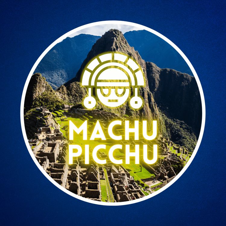 cover art for Qu'est-ce que le Machu Picchu ? ⛰️ (Spoiler : une merveille du monde !)