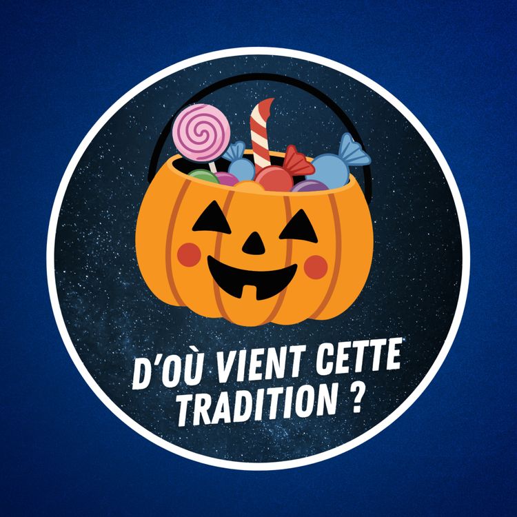 cover art for Pourquoi offre-t-on des bonbons à Halloween ? 🎃