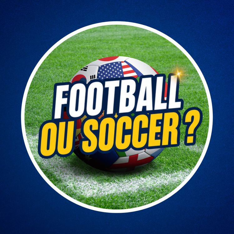 cover art for Pourquoi le football s'appelle-t-il "soccer" aux États-Unis ? ⚽️