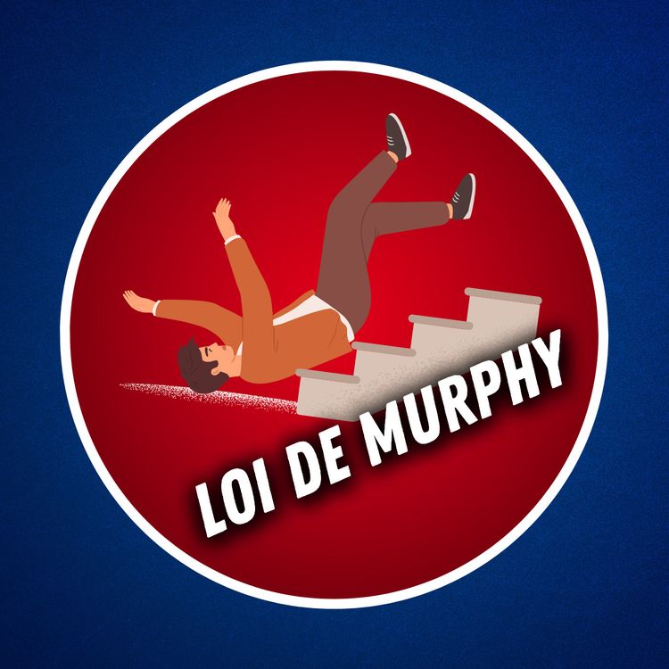 cover art for Qu'est-ce que la loi de Murphy ?