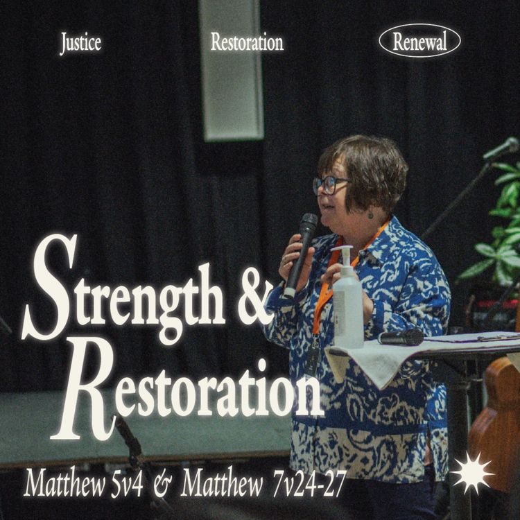 cover art for Finding Strength and Restoration (Matthew 5:4, 7:24-27)