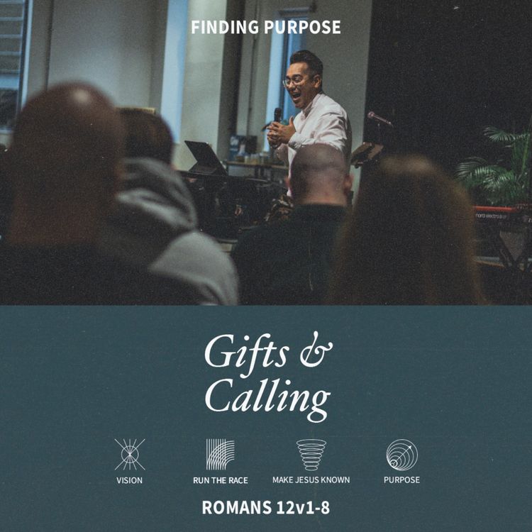 cover art for Gifts & Calling (Romans 12v1-8)