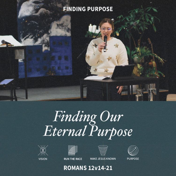 cover art for Eternal Purpose (Romans 12: 14-21)