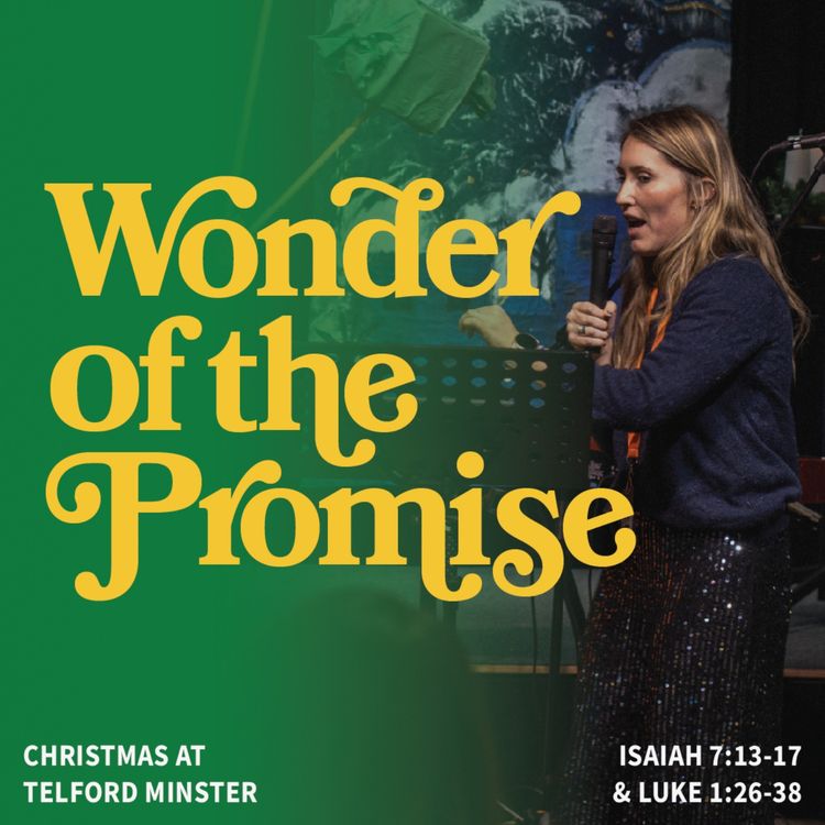 cover art for The Wonder of the Promise (Isaiah 7:13-17 & Luke 1:26-38)