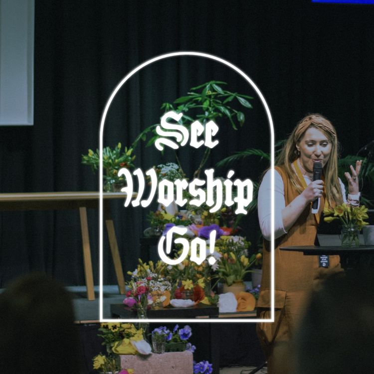 cover art for See, Worship Go! (Easter Sunday Message)