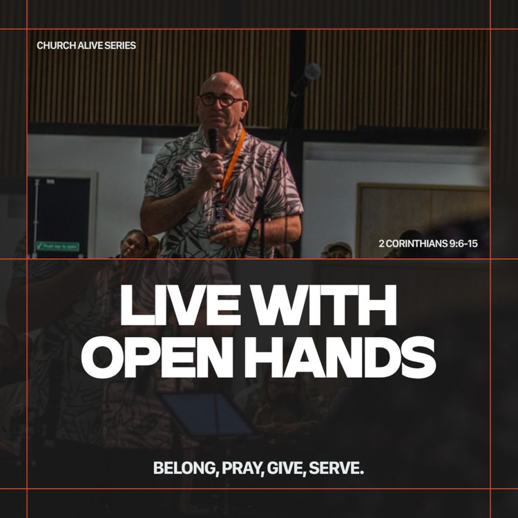 cover art for Live With Open Hands: Everyone Giving (2 Corinthians 9:6-15)