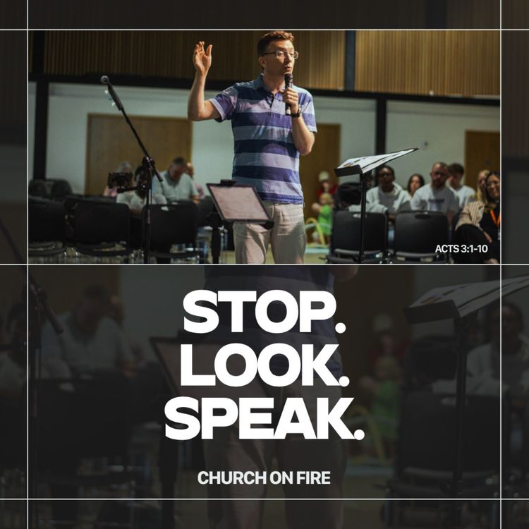 cover art for Stop. Look. Speak (Acts 3:1-10)