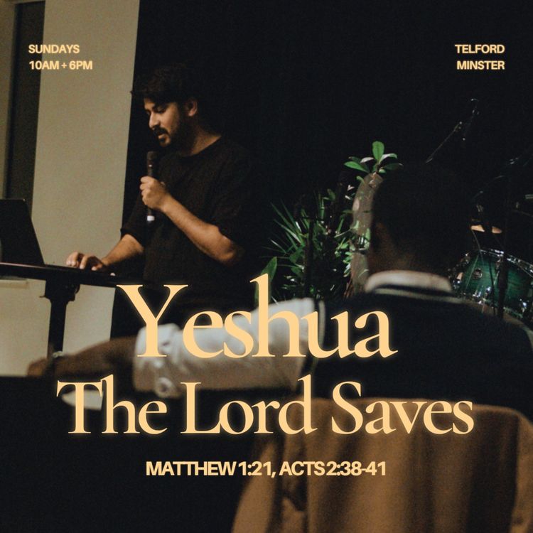 cover art for YESHUA - The LORD Saves (Matthew 1:21, Acts 2:38-41)