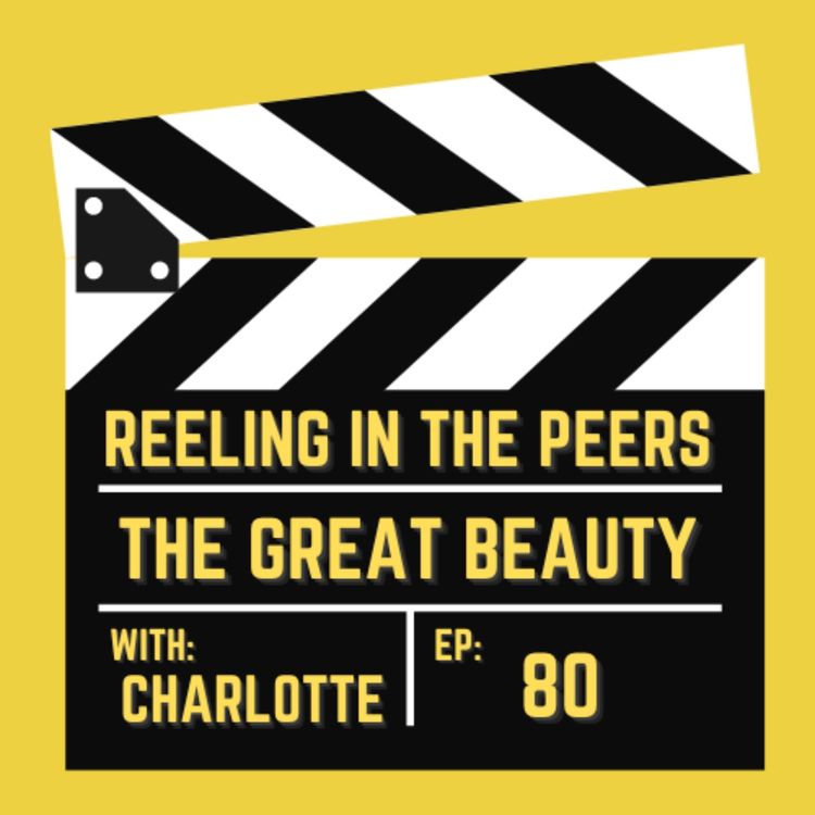 cover art for 80 The Great Beauty w/ Charlotte