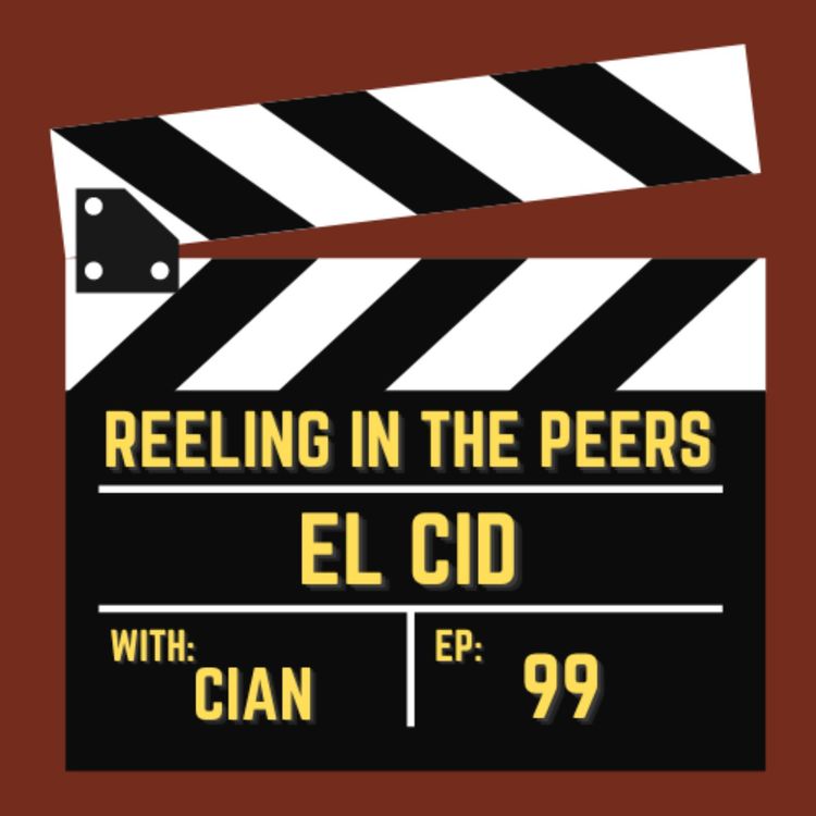 cover art for 99 El Cid - Classics with Cian