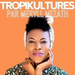 cover art for Tropikultures