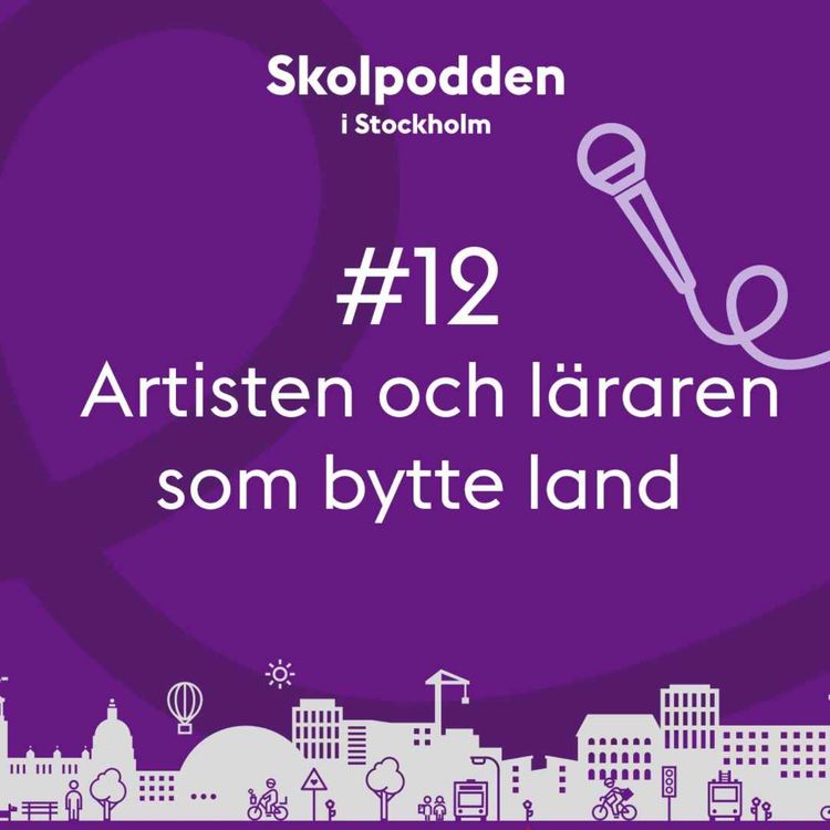 cover art for 12. Artisten och läraren som bytte land