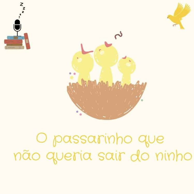 cover art for O passarinho que não queria sair do ninho