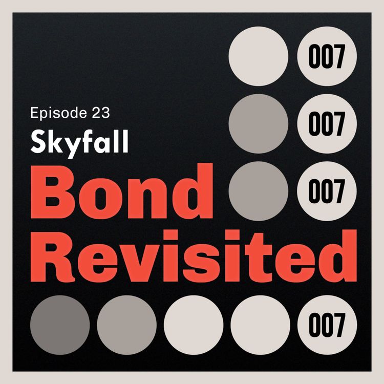 cover art for Skyfall (Part 2) - Episode 23