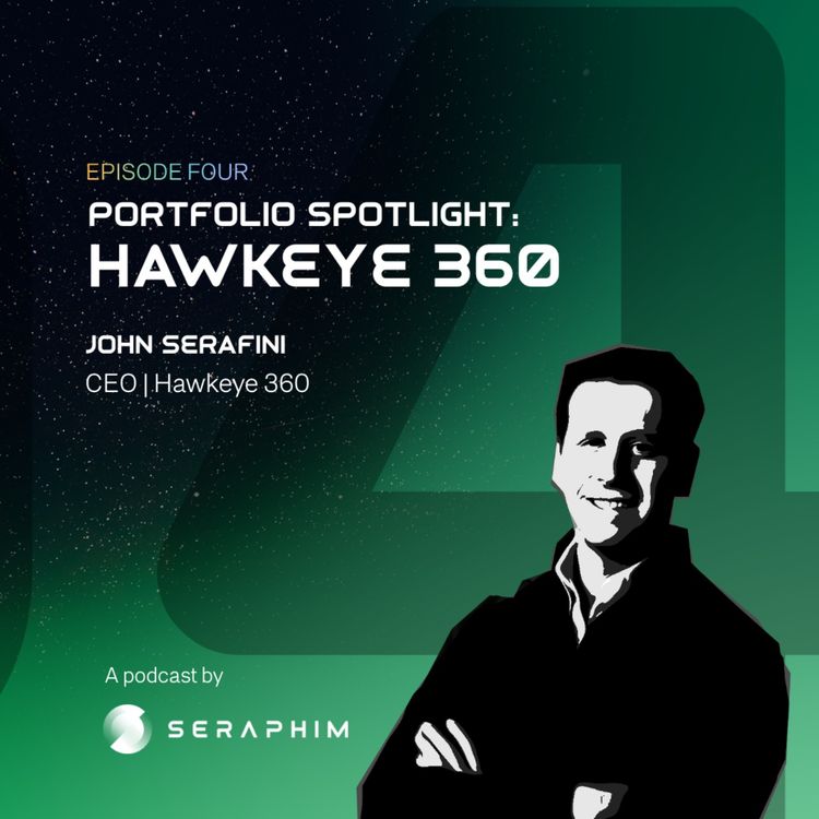 cover art for Portfolio Spotlight: CEO of Hawkeye 360, John Serafini