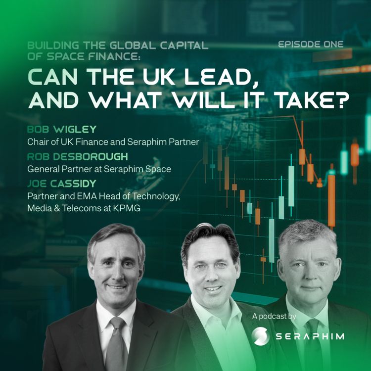 cover art for Building the Global Capital of Space Finance: Can the UK Lead, and What Will It Take?